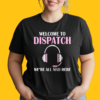 Welcome To Dispatch
