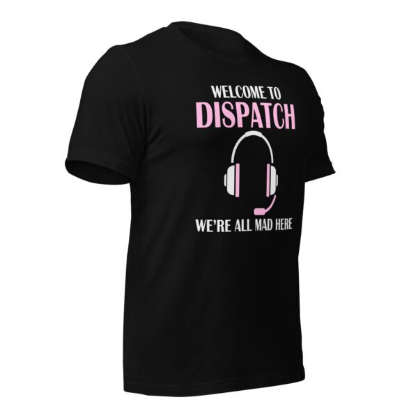 unisex-staple-t-shirt-black-right-front-6988ba712a211.jpg Welcome To Dispatch