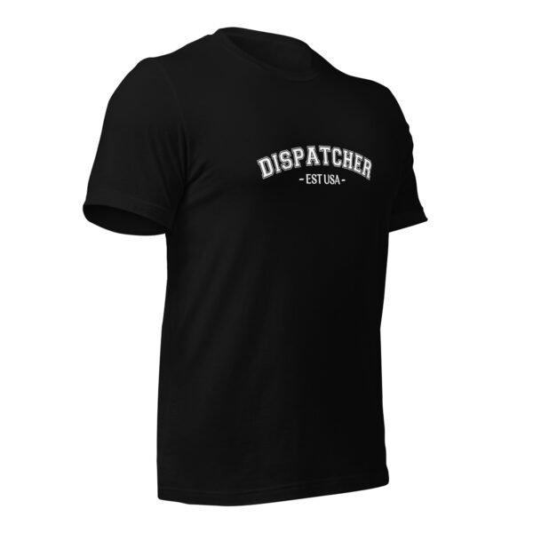 unisex-staple-t-shirt-black-right-front-699e76bf70557.jpg Dispatcher EST