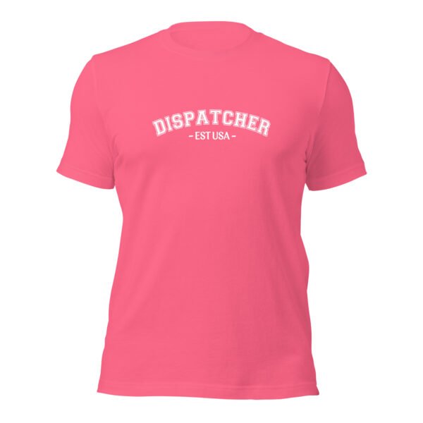 unisex-staple-t-shirt-charity-pink-front-699e76bf6100b.jpg Dispatcher EST