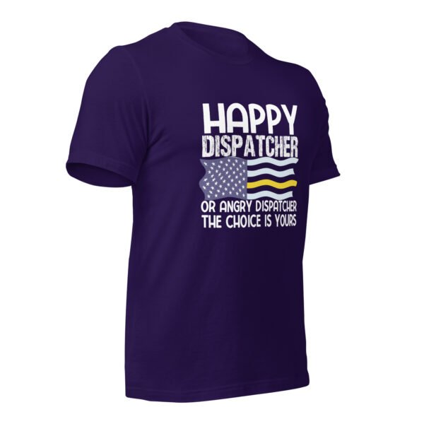 unisex-staple-t-shirt-team-purple-right-front-6988143355095.jpg Happy Dispatcher