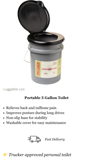Luggable Loo Portable Toilet for Truck Drivers