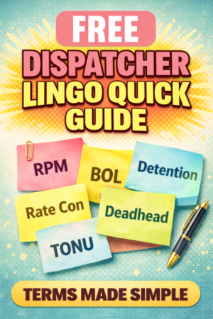 FREE Dispatcher Lingo Quick Guide